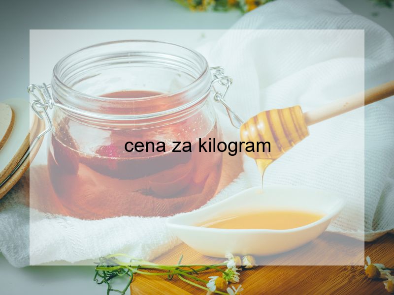 cena za kilogram